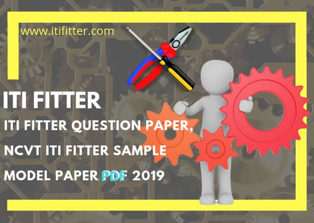 Iti fitter multiple choice questions paper with answers pdf www.itifitter.com