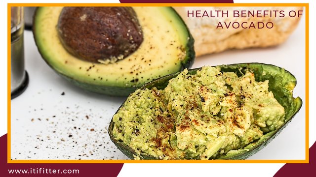 Health benefits of avocado, Vegetables For Healthy Diet, The Ultimate Guide to Healthy Food or Healthy Diet, natural value of vegetables www.itifitter.com 