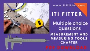 measuring tool, Steel rule, Try square, fitter mcq questions and answers, iti fitter mcq pdf download, Iti fitter multiple choice questions measurement and measuring tools chapter, www.itifitter.com,