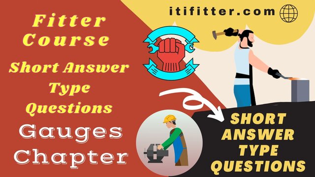 Fitter Course Short Answer Type Questions From Gauges Chapters, itifitter.com